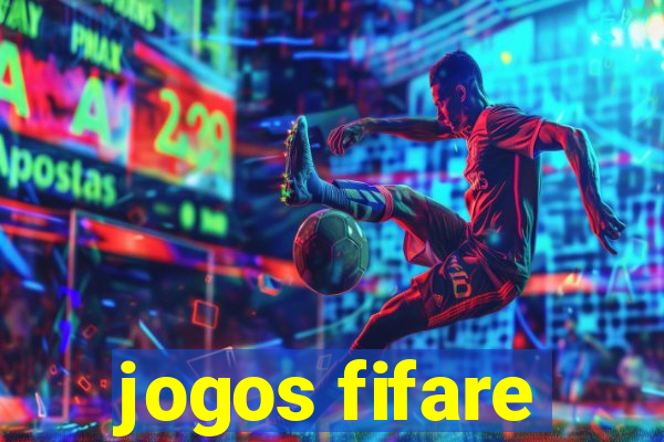 jogos fifare